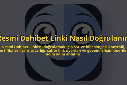 Resmi-Dahibet-Linki-Nasil-Dogrulanir-overlay-1784405409.jpg