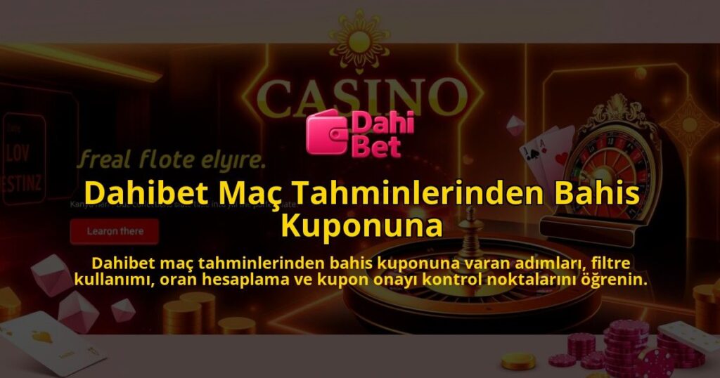 Dahibet-Mac-Tahminlerinden-Bahis-Kuponuna-overlay-1786647785.jpg