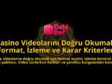 Casino-Videolarini-Dogru-Okumak-Format-Izleme-ve-Karar-Kriterleri-overlay-1788263637.jpg
