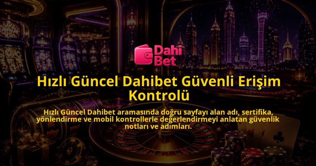 Hizli-Guncel-Dahibet-Guvenli-Erisim-Kontrolu-overlay-1790009482.jpg